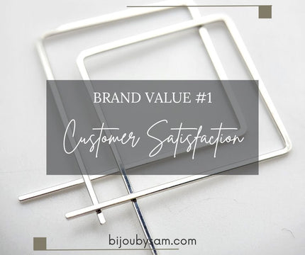 Handmade Jewelry Brand Value #1 - Customer Satisfaction - Bijou by SAM