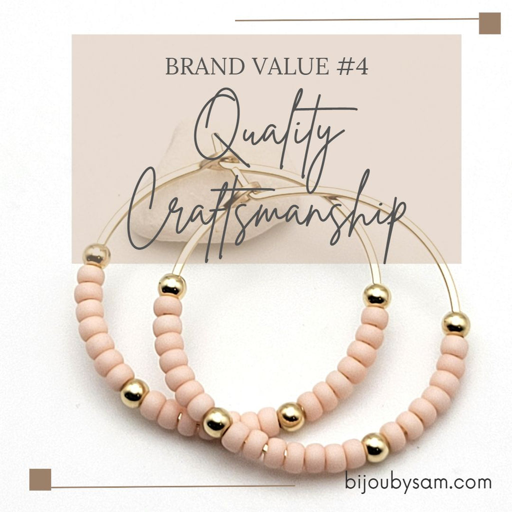 Handmade Jewelry Brand Value #4 - Quality Craftsmanship
